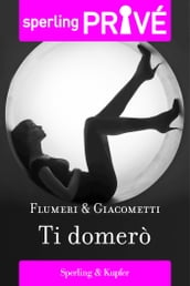 Ti domerò - Sperling Privé