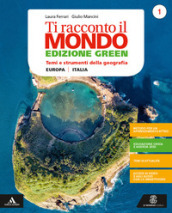 Ti racconto il mondo- Ediz. green. Volume 1 + atlante 1 + regioni 1. Per la Scuola media. Con e-book. Con espansione online. Vol. 1