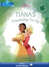 Tiana s Friendship Fix-up