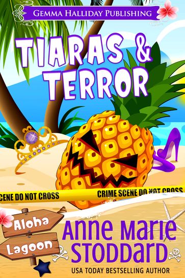 Tiaras & Terror - Anne Marie Stoddard