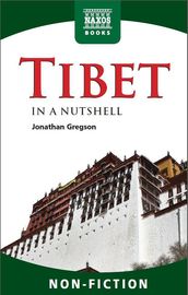 Tibet In a Nutshell