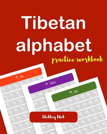 Tibetan alphabet handwriting - Nickkey Nick