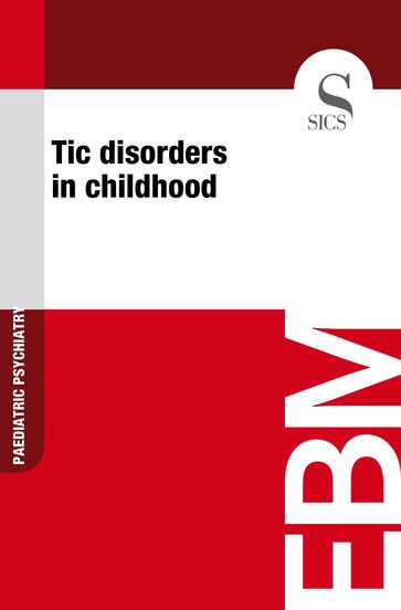 Tic Disorders in Childhood - Sics Editore