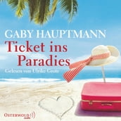 Ticket ins Paradies