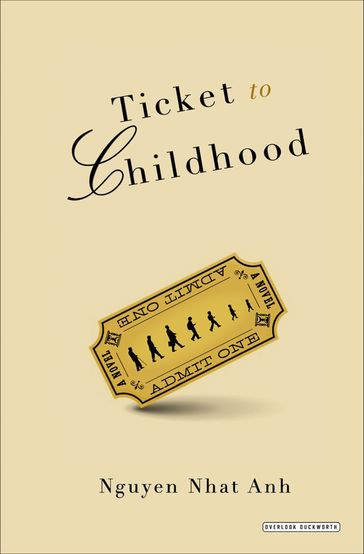 Ticket to Childhood - Nguyen Nhat Anh