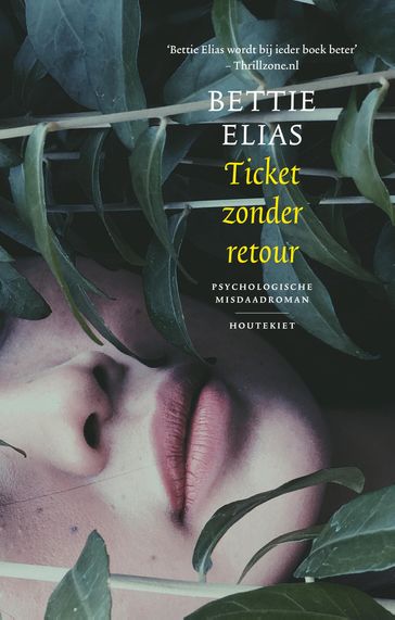 Ticket zonder retour - Bettie Elias