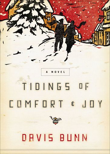 Tidings of Comfort & Joy - Davis Bunn