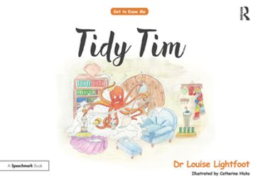 Tidy Tim - Louise Lightfoot