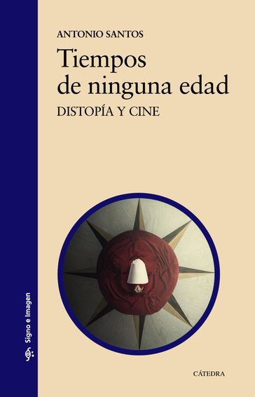 Tiempos de ninguna edad - Antonio Santos