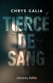 Tiercé de sang