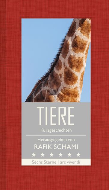 Tiere (eBook) - Franz Hohler - Michael Kohlmeier - Monika Helfer - Nataša Dragni - Schami Rafik - Root Leeb