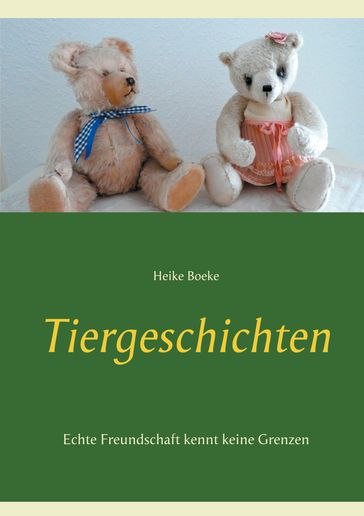 Tiergeschichten - Heike Boeke