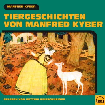 Tiergeschichten von Manfred Kyber - Manfred Kyber