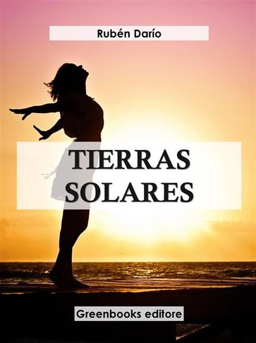 Tierras solares - Rubén Darío