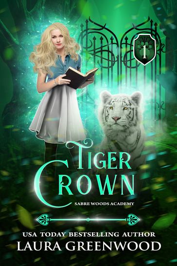 Tiger Crown - Laura Greenwood