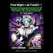 Tiger Rock: An AFK Book (Five Nights at Freddy s: Tales from the Pizzaplex #7)