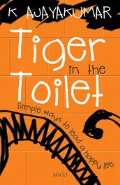 Tiger in the Toilet