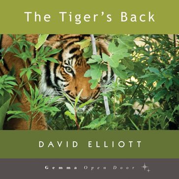 Tiger's Back, The - David Elliott