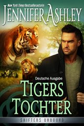 Tigers Tochter