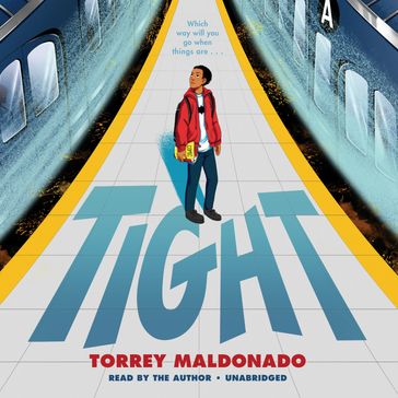 Tight - Torrey Maldonado