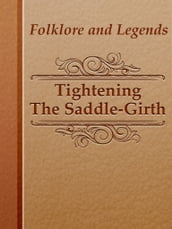 Tightening The Saddle-Girth
