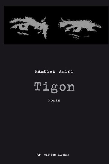 Tigon - Kambies Amini