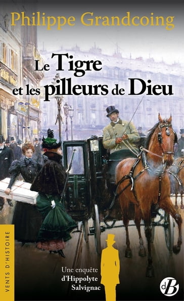 Le Tigre et les pilleurs de Dieu - Philippe Grandcoing