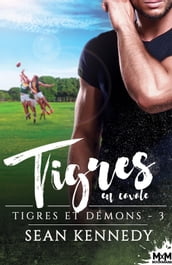 Tigres en cavale