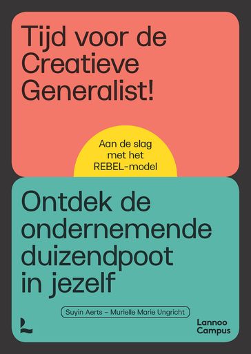 Tijd voor de creatieve generalist! - Suyin Aerts - Murielle Marie Ungricht