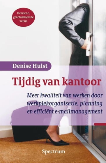 Tijdig van kantoor - Denise Hulst