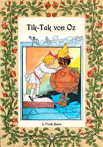 Tik-Tak von Oz - Die Oz-Bücher Band 8 - Lyman Frank Baum