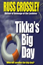 Tikka s Big Day