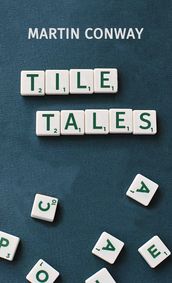 Tile Tales