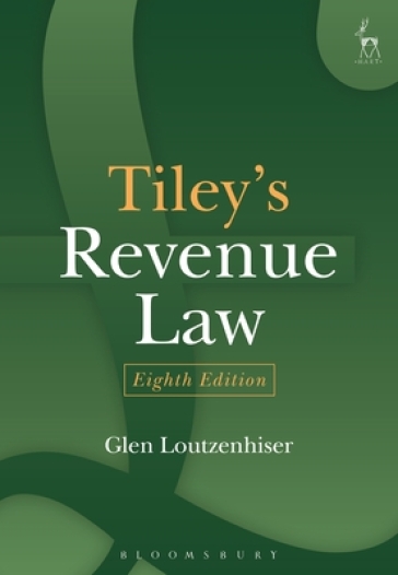 Tiley's Revenue Law - Glen Loutzenhiser