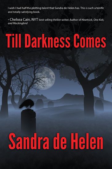 Till Darkness Comes - Sandra de Helen