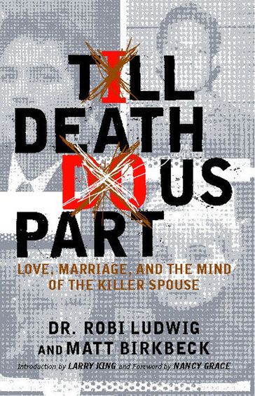'Till Death Do Us Part - Dr. Robi Ludwig - Matt Birkbeck