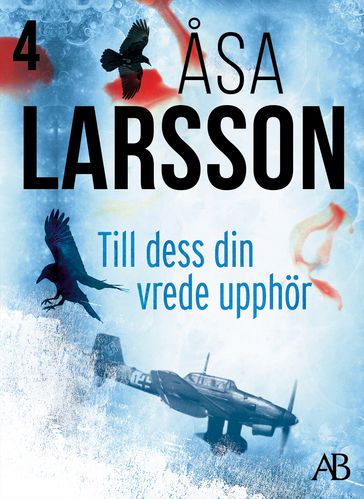 Till dess din vrede upphör - Åsa Larsson - Sofia Scheutz