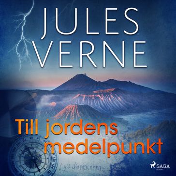 Till jordens medelpunkt - Verne Jules