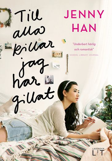 Till alla killar jag har gillat - Jenny Han