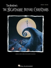 Tim Burton s The Nightmare Before Christmas (Songbook)