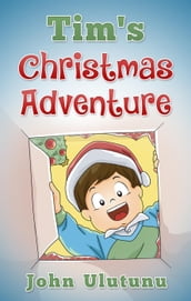 Tim s Christmas Adventure