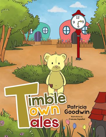 Timble Town Tales - Patricia Goodwin