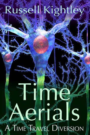 Time Aerials - Russell Kightley