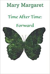 Time After Time: Forward