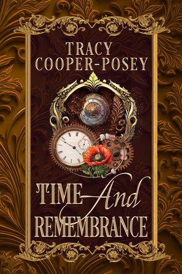 Time And Remembrance - Tracy Cooper-Posey