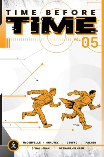 Time Before Time Volume 5 - Rory McConville - Declan Shalvey