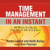 Time Management In An Instant