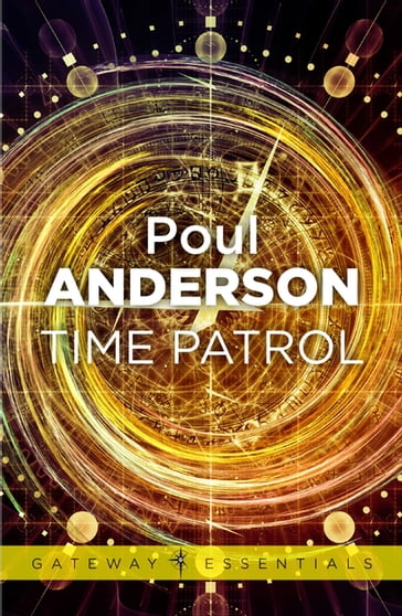 Time Patrol - Poul Anderson