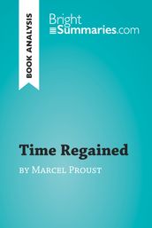 Time Regained by Marcel Proust (Book Analysis)