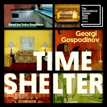 Time Shelter - Georgi Gospodinov